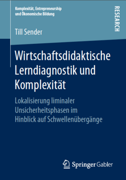 Bild vom Buchcover Wirtschaftsdidaktische Lerndiagnostik und Komplexität (Sender, 2017)
