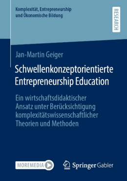 Buchcover Schwellenkonzeptorientierte Entrepreneurship Education (Geiger, 2022)