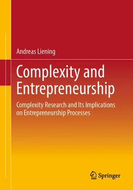 Cover of the Book "Complexity and Entrepreneurship", written by Andreas Liening